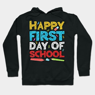 Happy First Day Of School  Back To School Hoodie